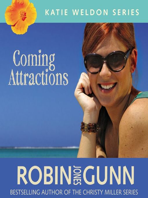 Title details for Coming Attractions by Robin Jones Gunn - Available